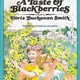 Image for article titled A Taste Of Blackberries: Only The Goofs Die Young